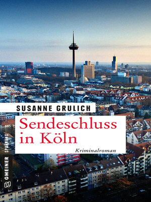 cover image of Sendeschluss in Köln